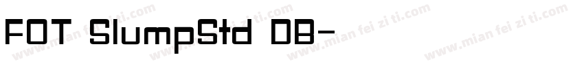 FOT SlumpStd DB字体转换